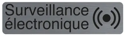 EXACOMPTA Plaque de signalisation Surveillance électronique